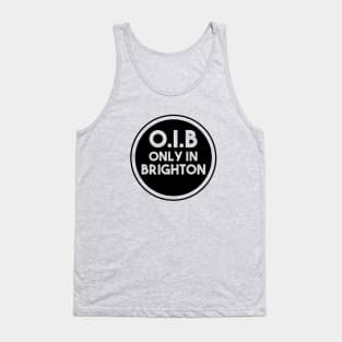 Only In Brighton Tank Top